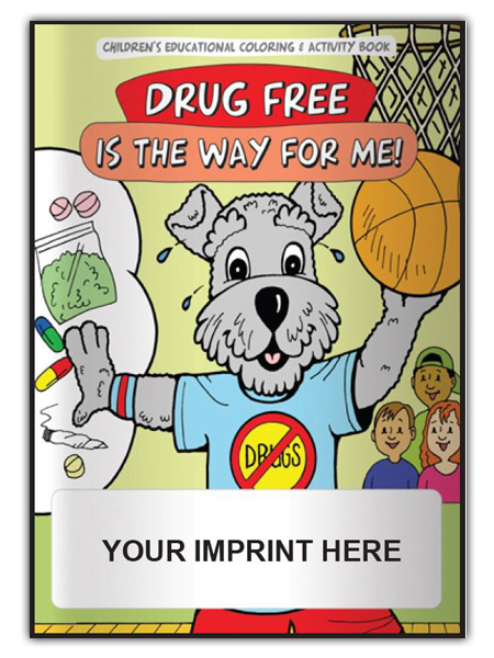 Drug-Free is the Way for Me! Activity Book
